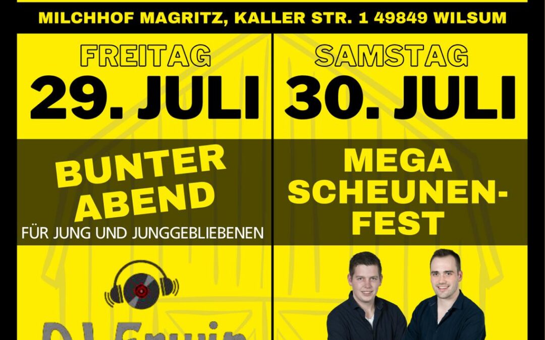 Scheunenfest Wilsum vom 29.07. – 30.07.
